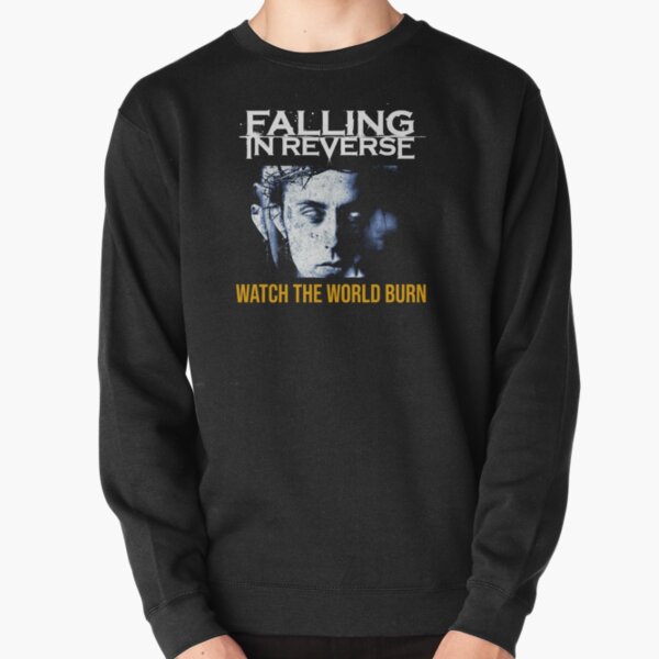 falling in reverse watch the world burn Pullover Sweatshirt RB3107 product Offical falling in reverse Merch